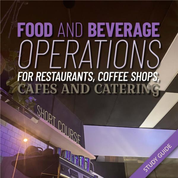 Food and Beverage Operations- Short Course